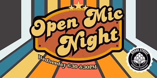 Open Mic at Broad Street Brewing 