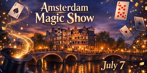 Amsterdam Magic Show | 10 Years!