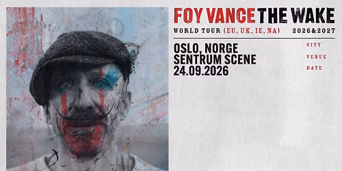 Foy Vance \/\/ Sentrum Scene \/\/ Pres. av Luger