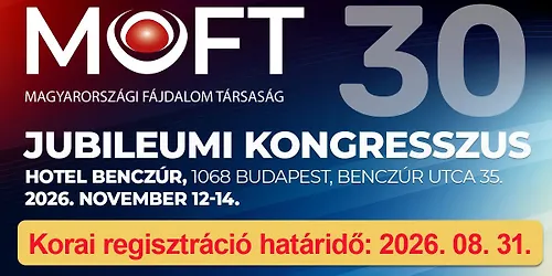 MAGYARORSZÁGI FÁJDALOM TÁRSASÁG JUBILEUMI KONGRESSZUSA