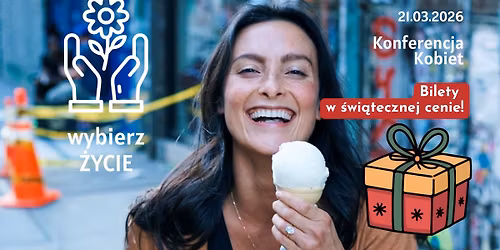 Wybierz \u017bycie - konferencja kobiet