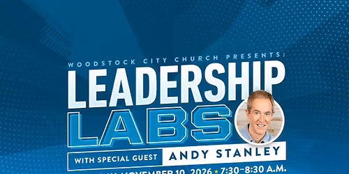 Leadership Labs with Andy Stanley Live