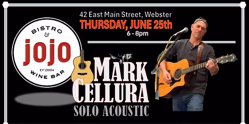 Mark Cellura @ Jojo Bistro & Wine Bar (Webster)