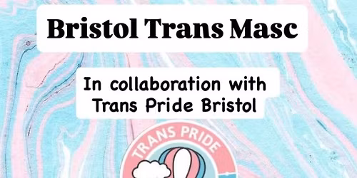 Trans Pride Bristol trans masculine meet up