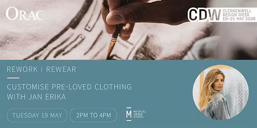 Rework | Rewear with Jan Erika | Clerkenwell Design Week | Material Source