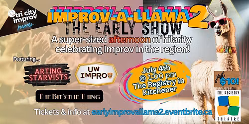 Improv-a-llama 2 - Matinee Show