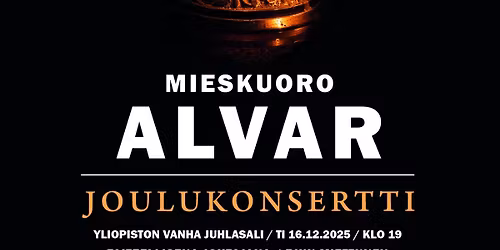 Mieskuoro Alvar: Joulukonsertti 2025