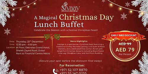 Christmas Day Lunch Buffet at Emirates Grand Hotel