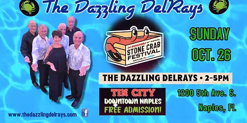 The Dazzling DelRays - Pinchers Tin City Stone Crab Fest 10\/26