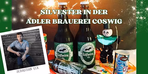 Silvester 2025\/26 in der Adler Brauerei Coswig