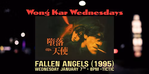 Wong Kar Wednesdays: Fallen Angels