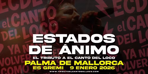 Tributo a El Canto del Loco en Mallorca