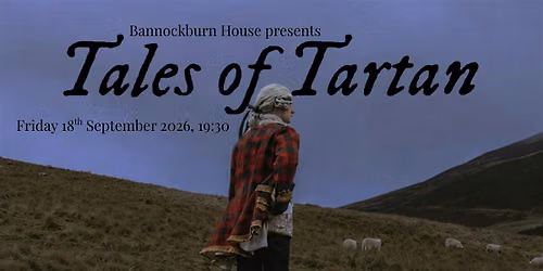 Tales of Tartan Evening