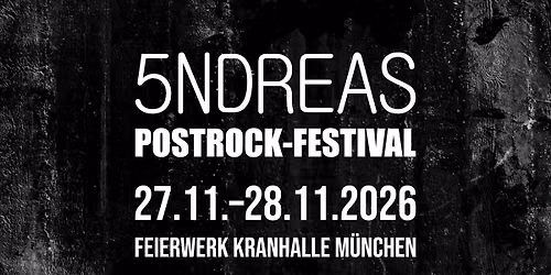 5NDREAS - Postrock-Festival