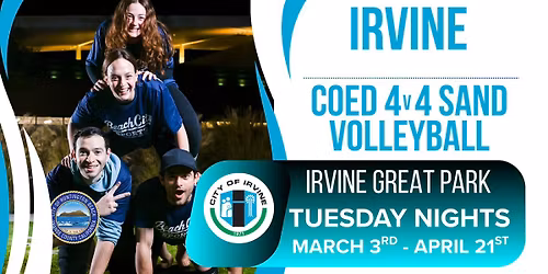 Tuesday Night Sand Volleyball @ Irvine Great Park (Starts Mar 3)