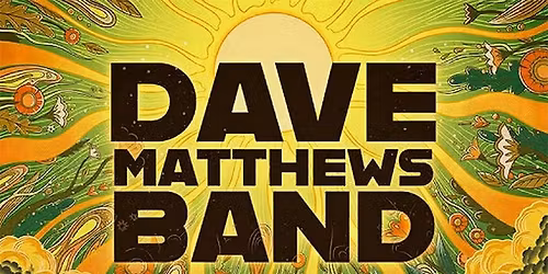 Dave Matthews Band - Summer 2026 Tour