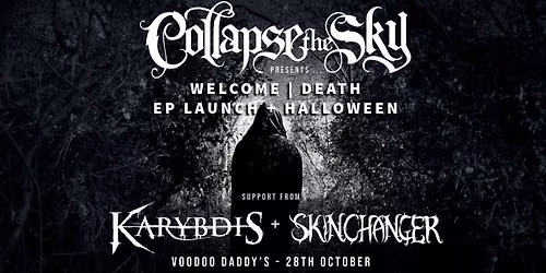 Collapse The Sky + Karybdis, Skinchanger