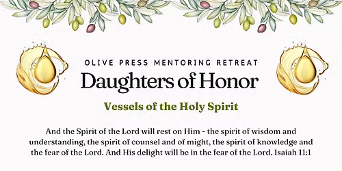 Daughters of Honor Retreat