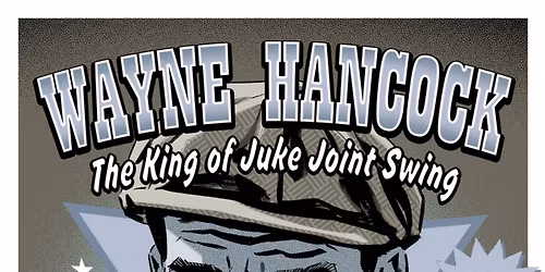 Wayne "The Train" Hancock \/\/ Karmic Unrest \/\/ Trip The Wire \/\/ The Double Cross Committee