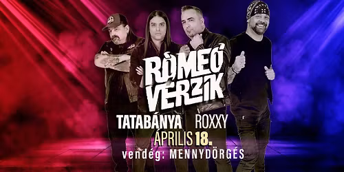 R\u00d3ME\u00d3 V\u00c9RZIK \u2605 TATAB\u00c1NYA \u2605 ROXXY