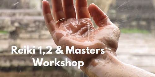 Reiki 1 . Reiki 2 . Reiki Masters