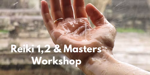Reiki 1 . Reiki 2 . Reiki Masters