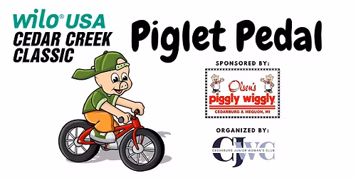 Wilo Cedar Creek Classic Piglet Pedal 2026