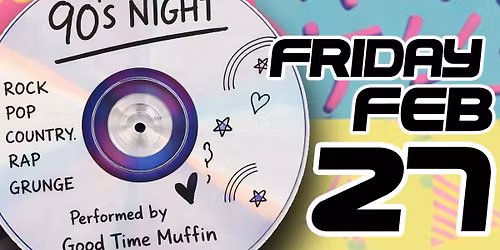 90's Night at Sawyer Park w\/Good Time Muffin