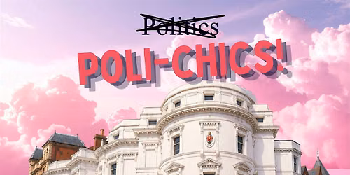 A Level Up Club Event: POLICHICS