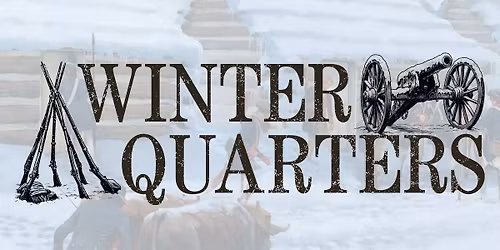 Winter Quarters