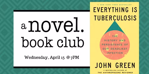A Novel Book Club: EVERYTHING IS TUBERCULOSIS