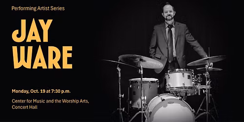 Performing Artist Series Faculty Recital: Jay Ware