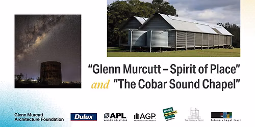 Futuna Lecture Series Documentary Screening: Glenn Murcutt-Spirit of Place & The Cobar Sound Chapel