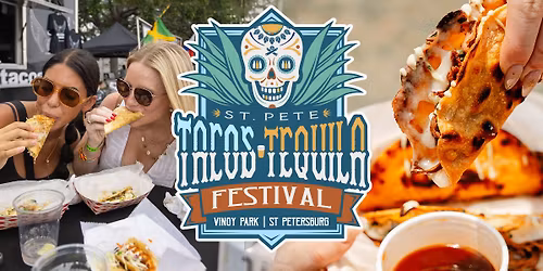 St Pete Tacos & Tequila Festival