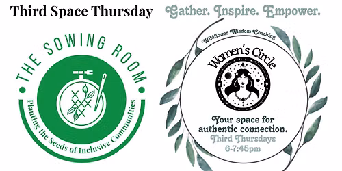 Third Space Thursday Presents- Women's Circle