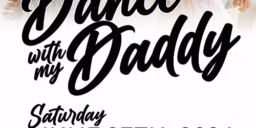 Dance with my Daddy