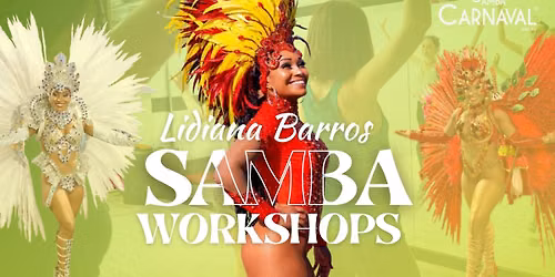 LIDIANA BARROS SAMBA WORKSHOPS:  Open, Intermediate & Advanced Levels