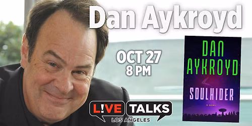 An Evening with Dan Aykroyd