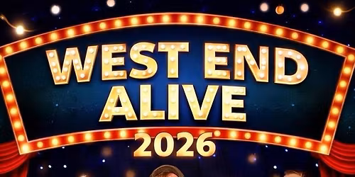 West End Alive 