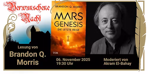 Verwunschene Nacht - Lesung mit Brandon Q. Morris