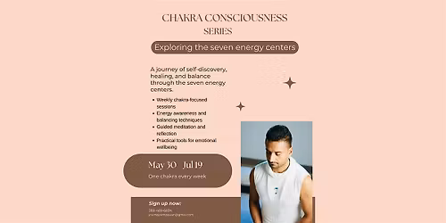 Chakra Consciousness Series | 7-Week Tantra Journey | May 30\u2013July 19