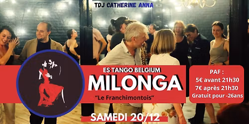 \ud83d\udd25 Milonga du Franchimontois \u2014 Samedi 20\/12 d\u00e8s 20h30 | TDJ Catherine Anna | \u00c9dition Surprise \ud83d\udd25