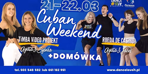 \ud83c\udde8\ud83c\uddfa Cuban Weekend 21-22 marca w DANCE#LOVEit & Corazon \ud83d\udd25