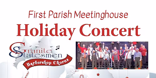 Holiday Concert with the Granite Statesmen 2025