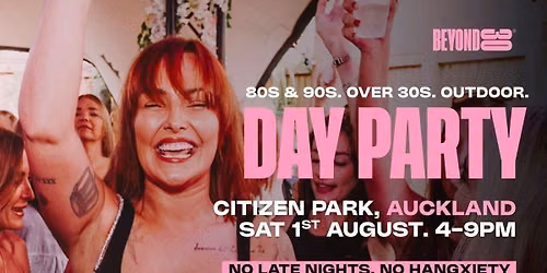 80s & 90s Over 30s Daytime Clubbing - AUCKLAND\ud83d\udd7a\ud83c\udffd