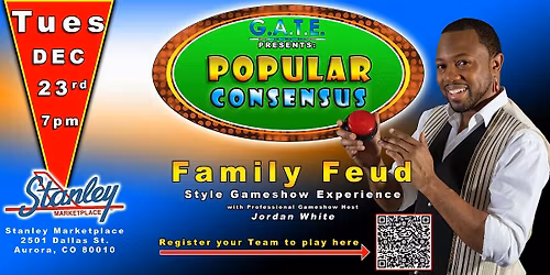 Popular Consensus (Family Feud Style) Gameshow at the Stanley! (Aurora CO)