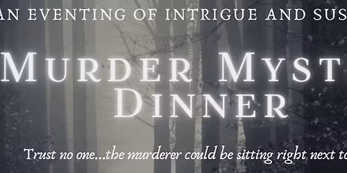 Murder Mystery Dinner