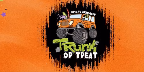 2026 Creepy Crawlers Trunk or Treat!