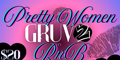 Pretty Women Gruv 2 RNB