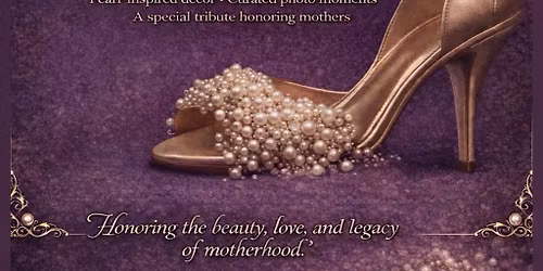 Heels & Pearls: A Mother\u2019s Tea Party